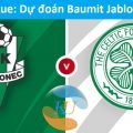 Europa League: Dự đoán Baumit Jablonec vs Celtic