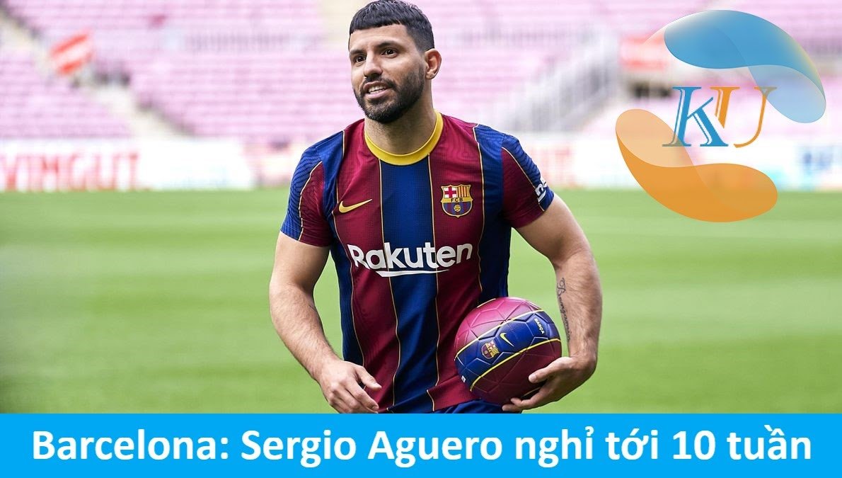 Barcelona: Sergio Aguero nghỉ tới 10 tuần sau thất bại của đội