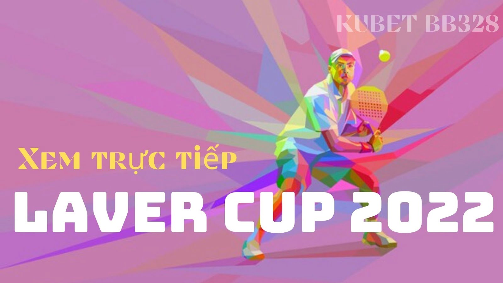 Giải Laver Cup 2022